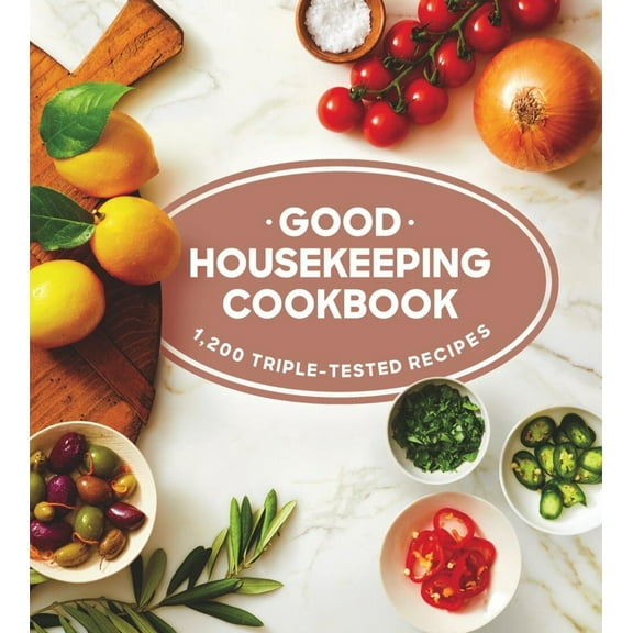 Pre-Owned Good Housekeeping Cookbook: 1,200 Triple-Tested Recipes (Hardcover) 1618372653 9781618372659