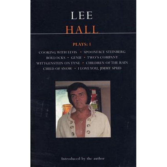 Pre-Owned Contemporary Dramatists Lee Hall Plays: 1: Cooking with Elvis/Bollocks/Spoonface Steinberg/I Love You, Jimmy Spud/Wittgenstein on Tyne/Genie/Two, (Paperback)