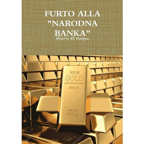 Furto Alla "Narodna Banka", (Paperback)