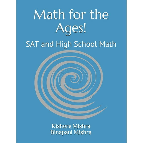 Math for the Ages!: SAT and High School Math