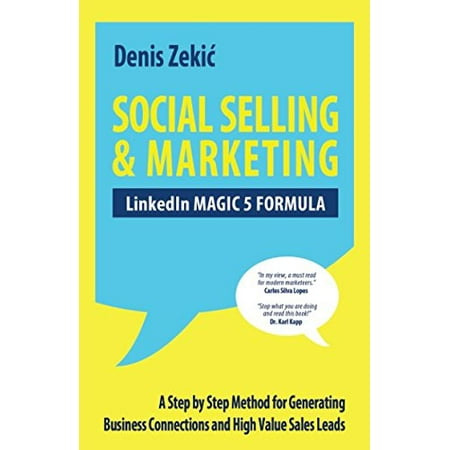 Pre-Owned SOCIAL SELLING & MARKETING - LinkedIn MAGIC 5 FORMULA: A Step by Step Method for Generating Business Connections and High Value Sales Leads Paperback