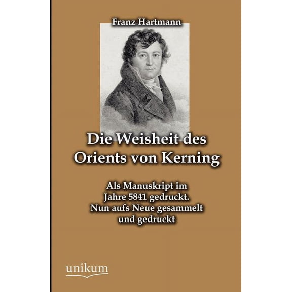 Die Weisheit des Orients von Kerning, (Paperback)