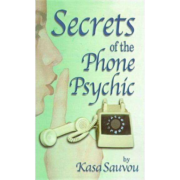 Secrets of the Phone Psychic, (Paperback)