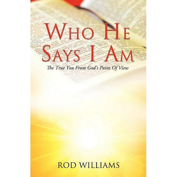 Who He Says I Am, (Paperback)