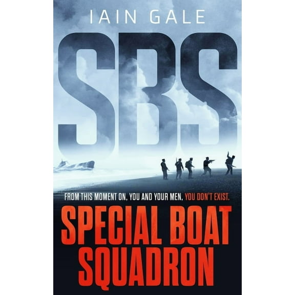 SBS: Special Boat Squadron (Paperback)