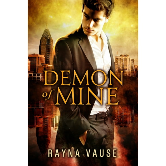 Demon of Mine, (Paperback)