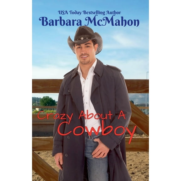 Cowboy Hero Crazy About a Cowboy, Book 4, (Paperback)