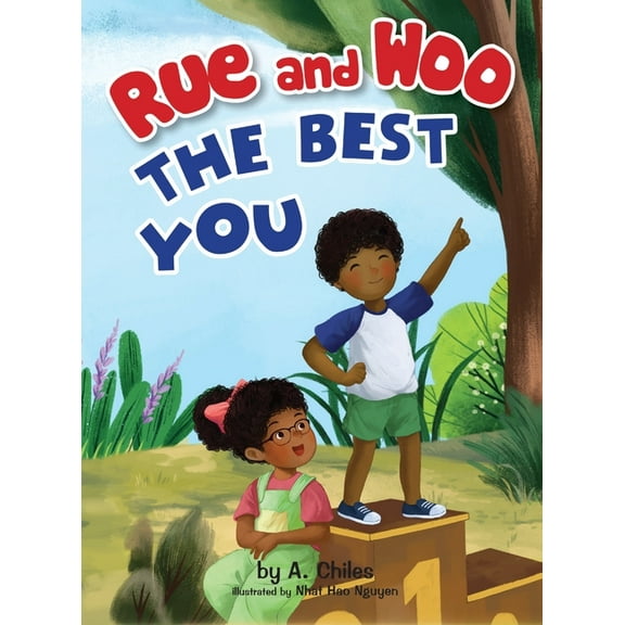 Rue and Woo Rue and Woo The Best You, Book 2, (Hardcover)