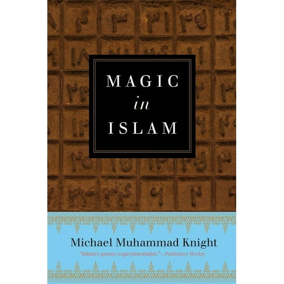 Magic In Islam, (Paperback)
