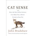 thumbnail image 3 of Cat Sense: How the New Feline Science Can Make You a Better Friend to Your Pet, 3 of 3