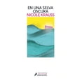 thumbnail image 1 of EN UNA SELVA OSCURA Salamandra NICOLE KRAUSS, 1 of 1
