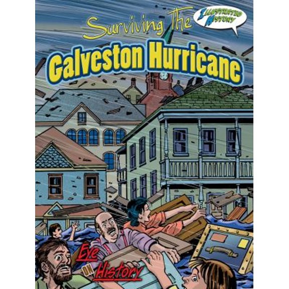 Pre-Owned Surviving the Galveston Hurricane (Library Binding) 9781606944387