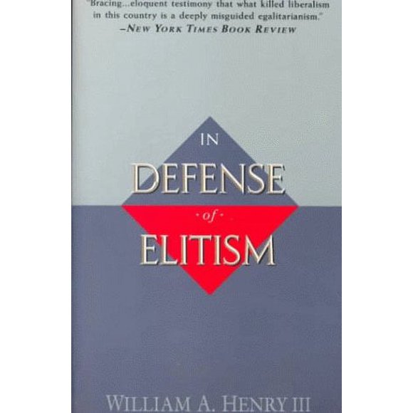 In Defense of Elitism 9780385479431 Used / Pre-owned