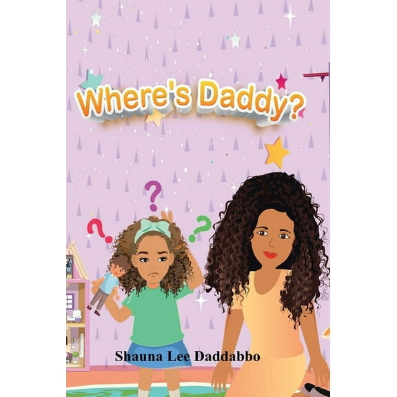 Where's Daddy?, (Hardcover)
