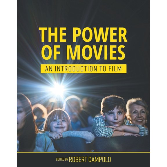 The Power of Movies: An Introduction to Film, (Paperback)