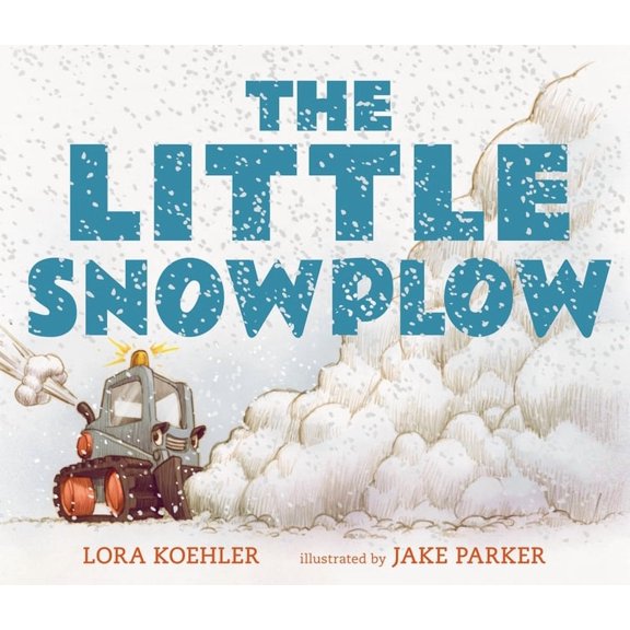 The Little Snowplow, (Hardcover)
