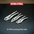 thumbnail image 2 of ULTRA STEEL 3-Piece Locking Plier Set, Carbon Steel Drop Forged Heat Treated, 5", 6-1/2", 7", Nickel Plated, Curved Jaw and Long Nose Jaw, 2 of 6