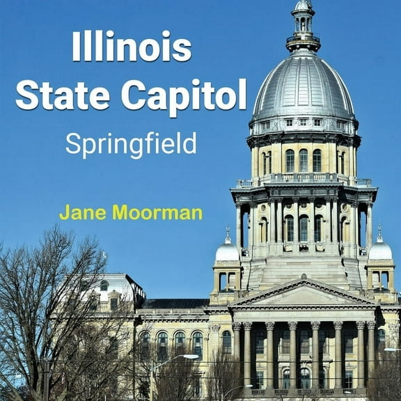 Illinois State Capitol, (Paperback)