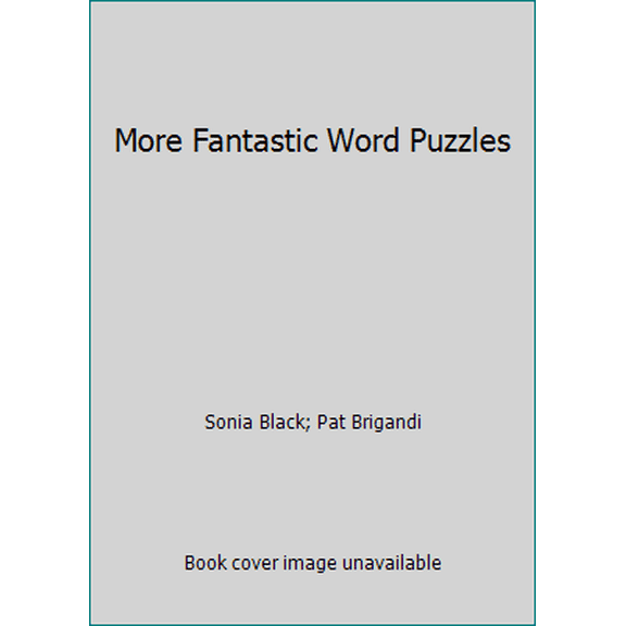 Pre-Owned More Fantastic Word Puzzles (Paperback) 0590962256 9780590962254