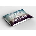 thumbnail image 2 of Saying Pillow Sham Set of 2, When You Believe Anything is Possible Polygonal Pattern Background Modern Print, Quality Microfiber Bedding Item for All Seasons, 26" x 20", Teal Brown, by Ambesonne, 2 of 3