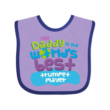 My Daddy is the World's Best Trumpet Player Baby Bib Lavender and Purple One
