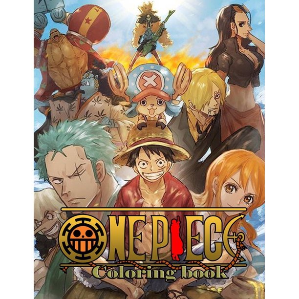 One Piece Coloring Books One Piece Coloring Books For Kids And Adults Great Gift Anime Art Book For All Anime Manga Lovers Paperback Walmart Com Walmart Com