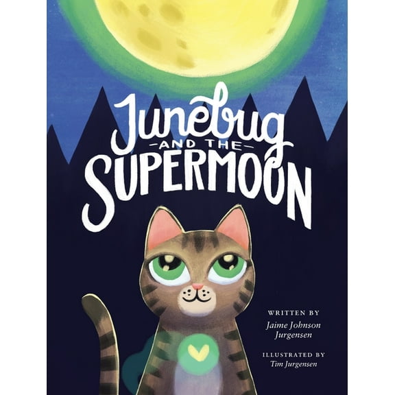 Junebug and the Supermoon, (Hardcover)