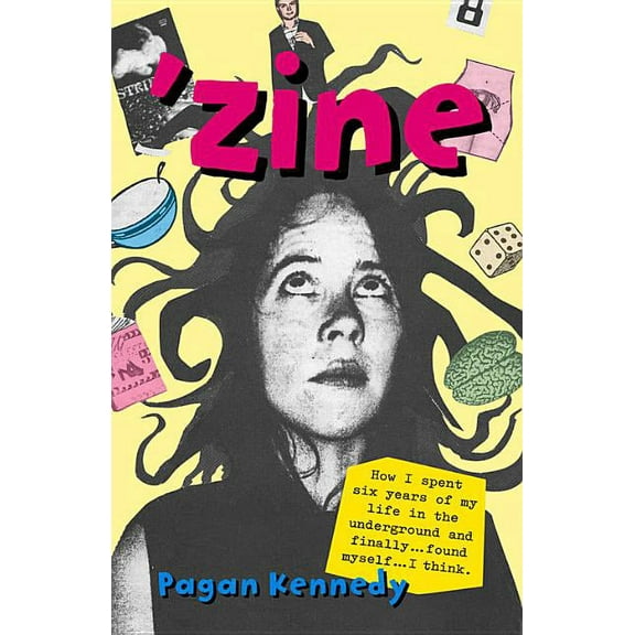 Pagan Kennedy Project Zine, (Paperback)