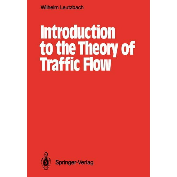 Introduction to the Theory of Traffic Flow, (Paperback)