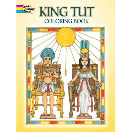 Dover Ancient History Coloring Books King Tut Coloring Book, (Paperback)