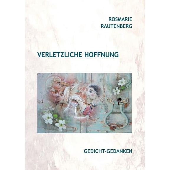 Verletzliche Hoffnung (Paperback)