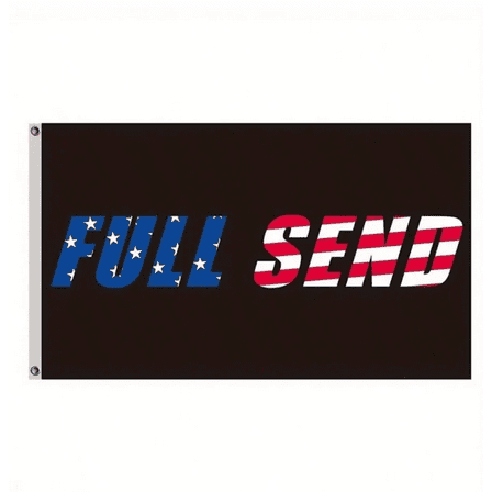 Full Send Flag 3x5 Feet Full Send New Flag, Funny Banner For College Dorm Room Guys Man Cave Frat Bedroom Decor