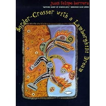 Camino del Sol: Border-Crosser with a Lamborghini Dream (Paperback)