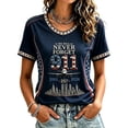thumbnail image 2 of 9/11 25th Anniversary Shirt Womens WE Will Never Forget Tee Shirts | Lightweight Fabric, V Neck Short Sleeve Tops, American Flag, 2001-2026 25Th Anniversary Tops, Patriotic Honor Tee Shirt,L, 2 of 3