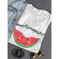 thumbnail image 3 of Buon Ferragosto! Cute Watermelon T-Shirt Women -Image by Shutterstock, Female Large, 3 of 4