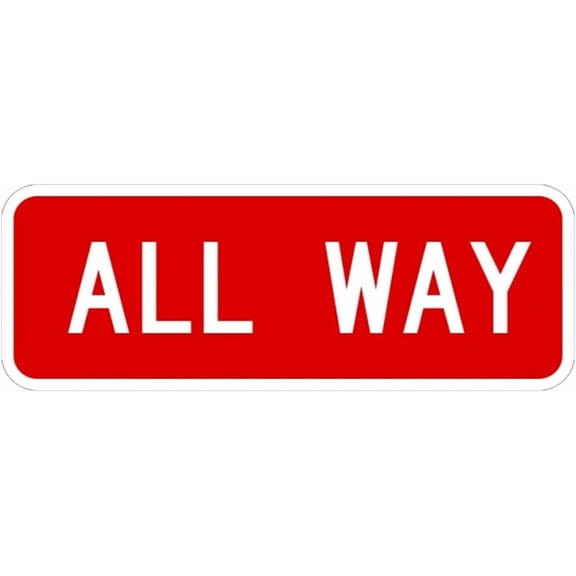 18 x 6 All Way Street Road Sign - Highly Visible 3M High-Intensity Prismatic Reflective Sheeting - Official Warning Signs for Enhanced Safety - 10-Year 3M Warranty