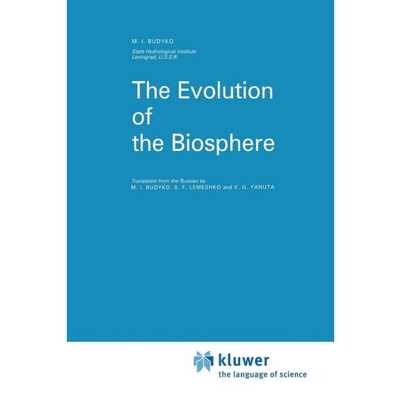 Atmospheric and Oceanographic Sciences L The Evolution of the Biosphere, Book 9, (Paperback)