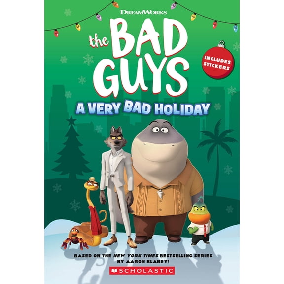 Bad Guys DreamWorks the Bad Guys: A Very Bad Holiday Novelization, (Paperback)