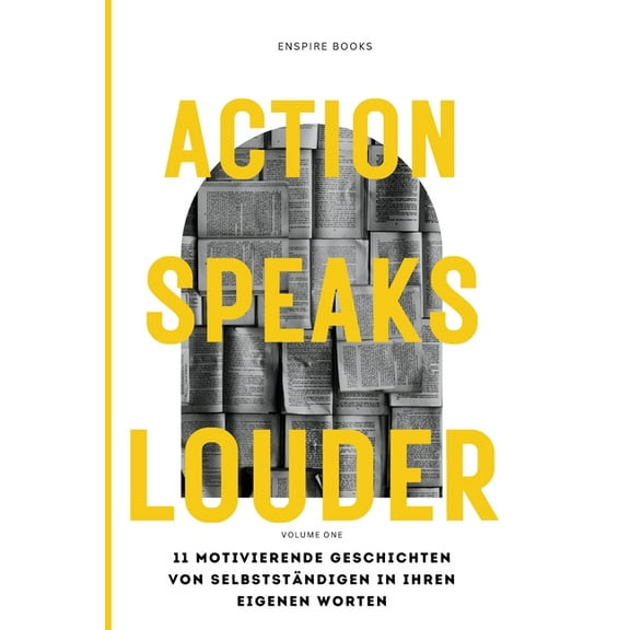 Action Speaks Louder, (Paperback)