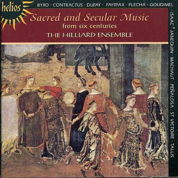 Sacred and Secular Music from Six Centuries (Hilliard Ens.)