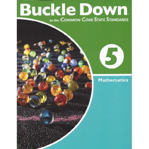 Pre-Owned Buckle down on the Common Core State Standards Mathematics Grade 5 (Paperback) 0783679874 9780783679877