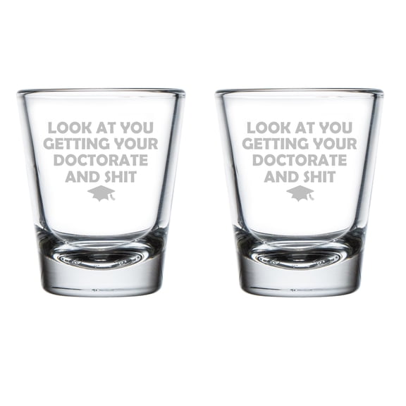 Set of 2 Shot Glasses 1.75oz Shot Glass New Doctorate Degree Graduation Gift PHD Doctor MD