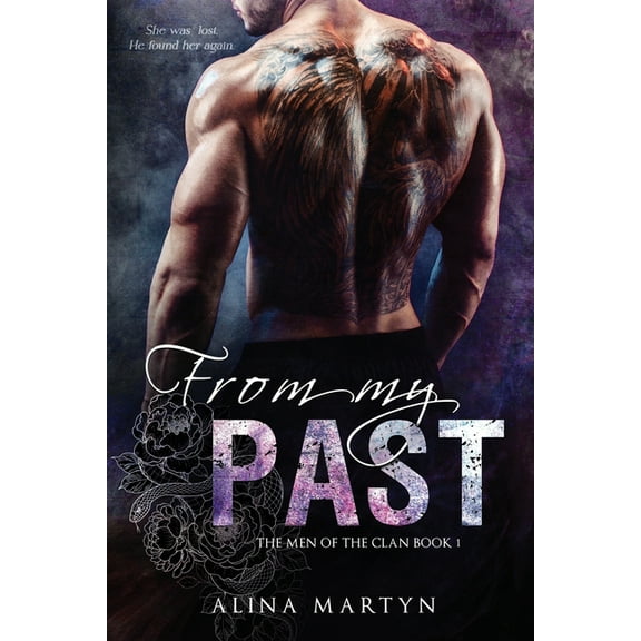 The Men of the Clan From My Past, Book 1, (Paperback)