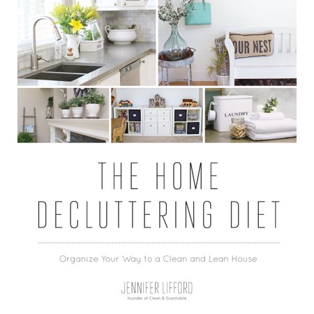 The Home Decluttering Diet : Organize Your Way to a Clean and Lean (Best Way To Clean A Rabbit's Bum)