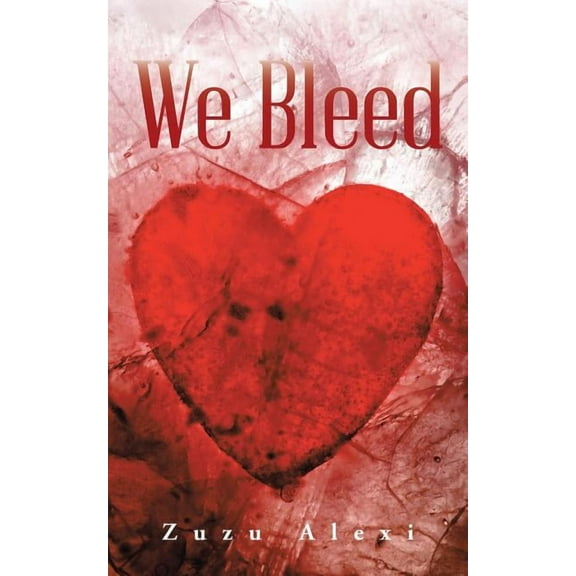 We Bleed