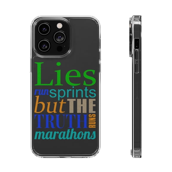 DistinctInk Clear Hybrid Case for Apple iPhone 15 (6.1" Screen) - Lies Run Sprints Truth Run Marathons - Raised Bezel Screen Guard