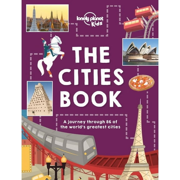 Lonely Planet Kids: The Cities Book - Hardcover
