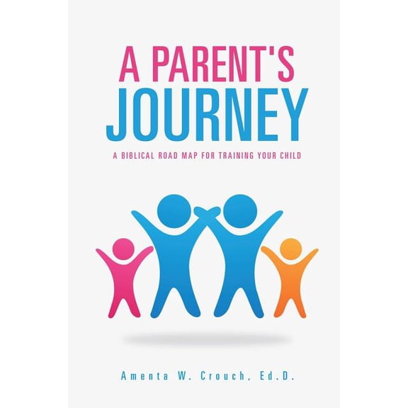 A Parent's Journey, (Paperback)