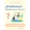 thumbnail image 1 of Trabajo en Equipo A Problemas Resuelvalos en Equipo Fundación Confemetal 9788496169265, 1 of 2