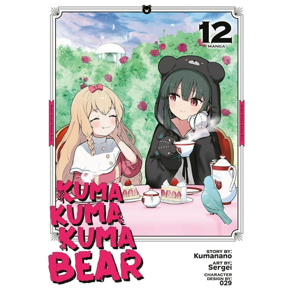 Kuma Kuma Kuma Bear (Manga) Kuma Kuma Kuma Bear (Manga) Vol. 12, (Paperback)